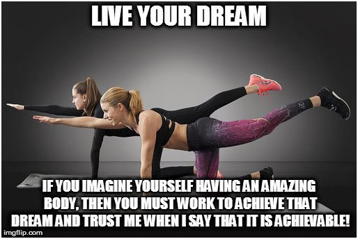 Live your dream